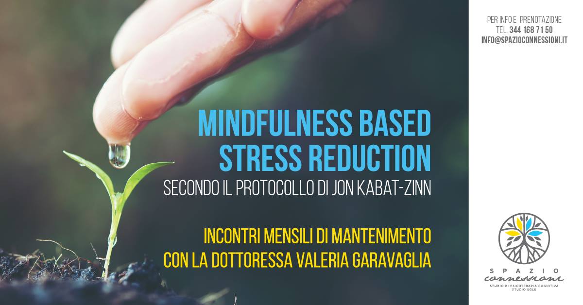 Lunedì 10 Dicembre – Incontro per Mantenimento Pratica Mindfulness – Spazio Connessioni