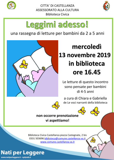 Mercoledì 13 Novembre LEGGIMI ADESSO!!! Biblioteca di Castellanza